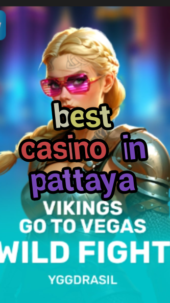 best casino in pattaya-fqqjrm9vrme7zzjgfjql.com