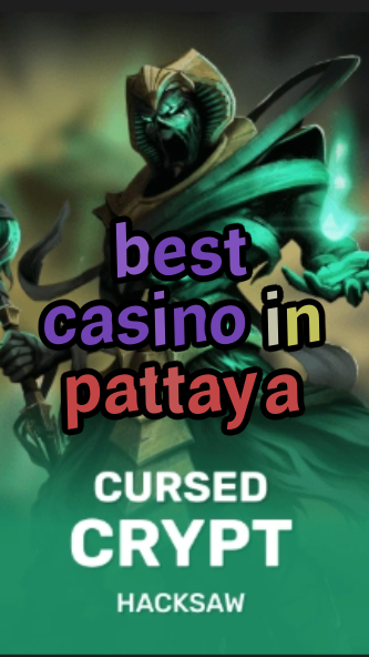 best casino in pattaya-fqqjrm9vrme7zzjgfjql.com